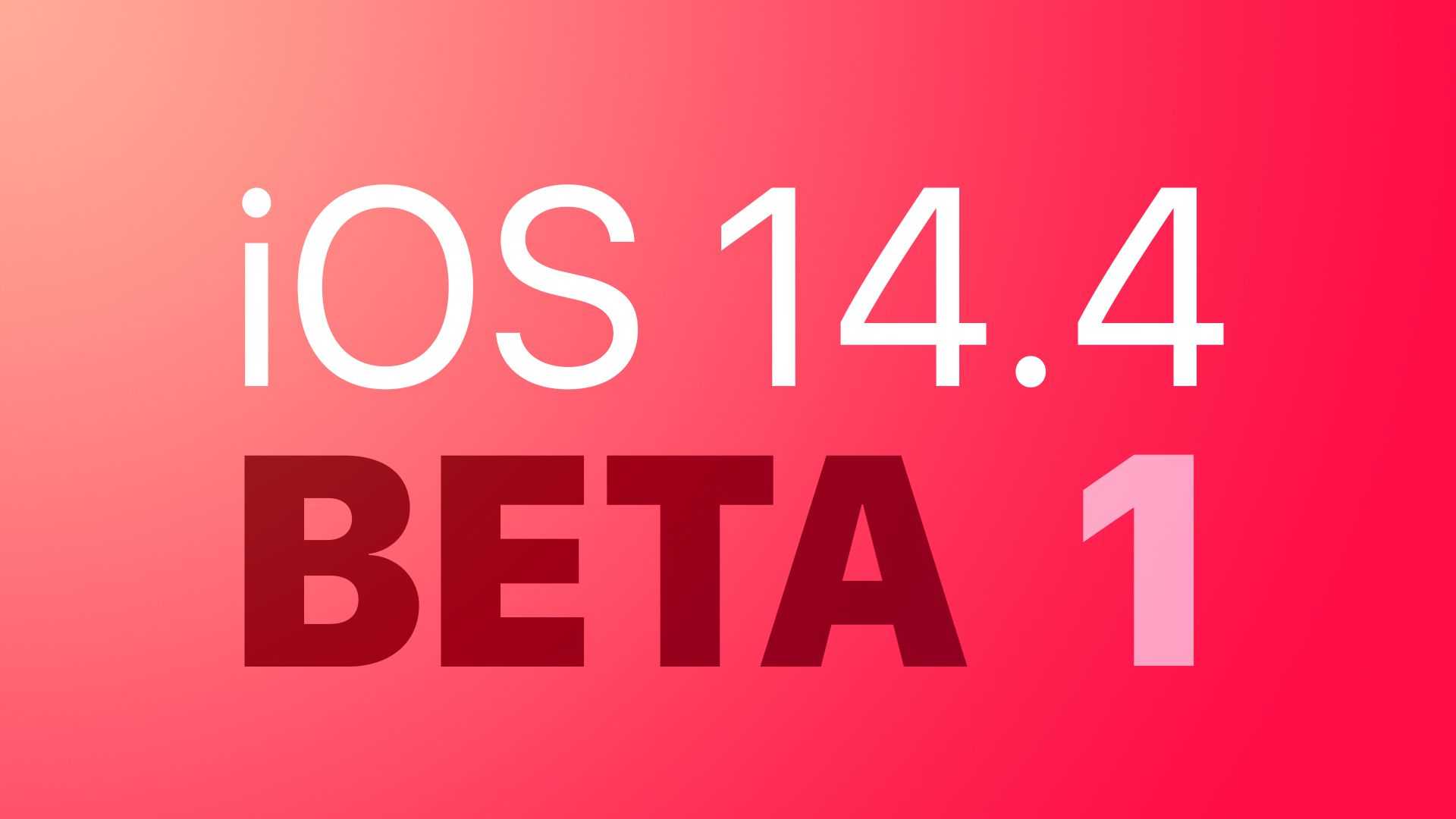اولین نسخه آزمایشی iOS 14.4 و iPadOS 14.4