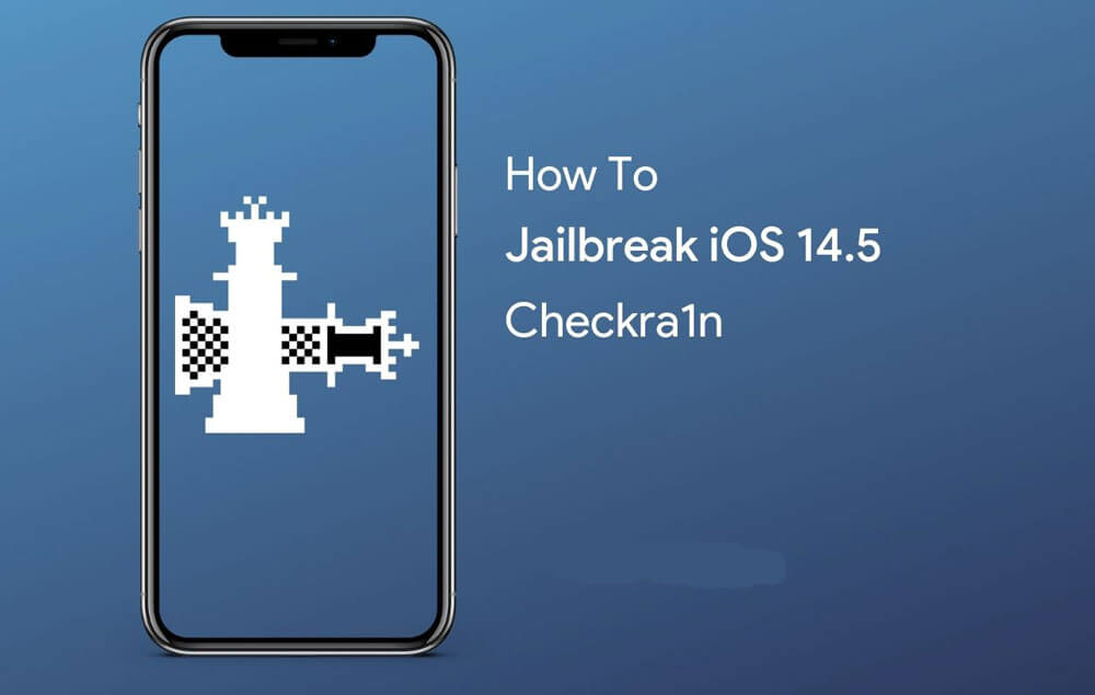 جیلبریک Checkra1n iOS 14.5