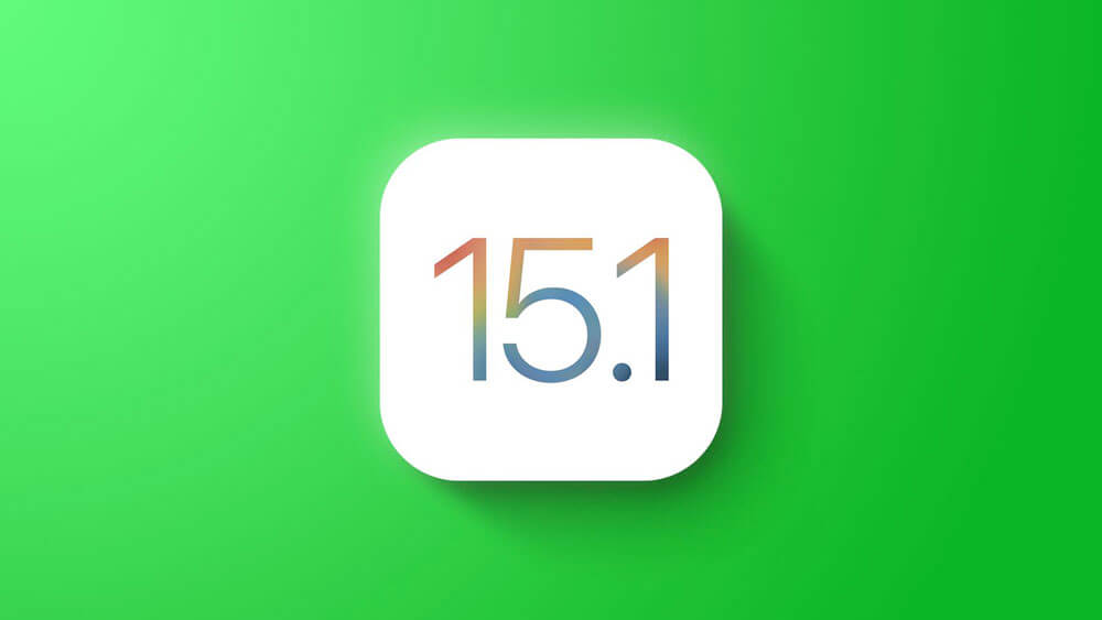اولین نسخه آزمایشی iOS 15.1