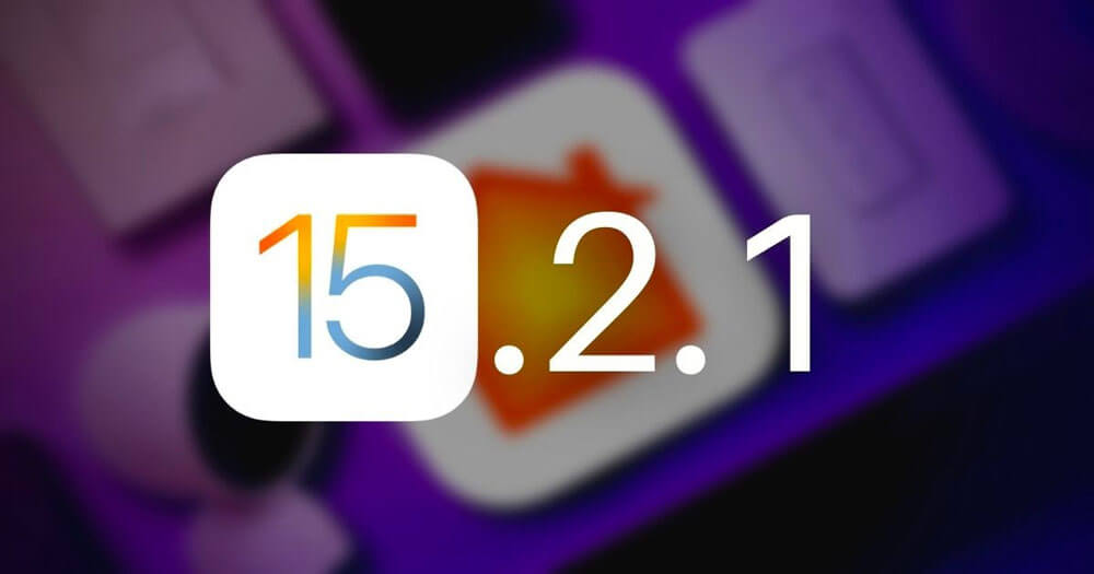 iOS 15.2.1 iPadOS